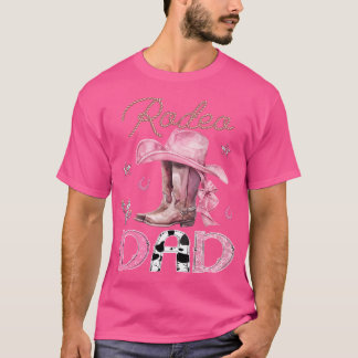 Camiseta Rodeo Dad Pink Boots Coquette Cowgirl Birday Par