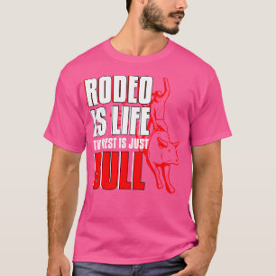 Camiseta Rodeo Es Vida Vaquero Montar Toros Western País R