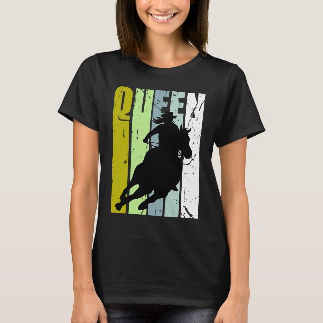 Camiseta Rodeo Queen Barrel Racing Race Racer Women Cowgirl (Anverso)
