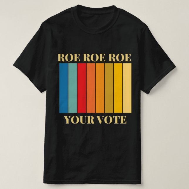 Camiseta roe roe tu voto 9 (Diseño del anverso)