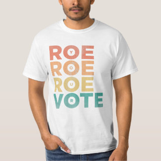 Camiseta Roe su voto a favor de las mujeres