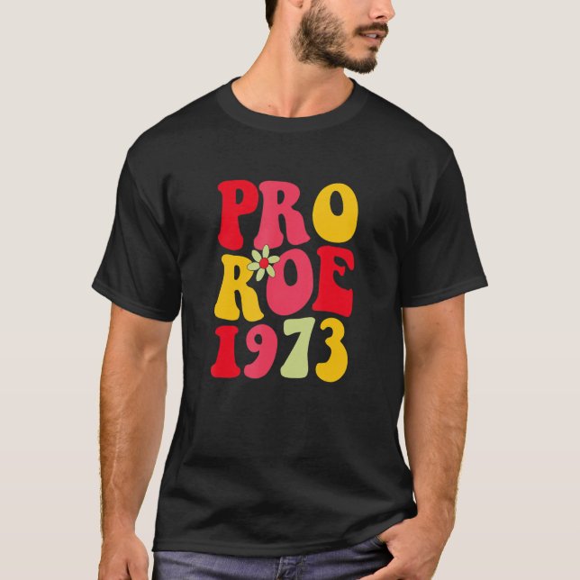 Camiseta Roe V Wade 1973 Feminista por Elección de Derechos (Anverso)