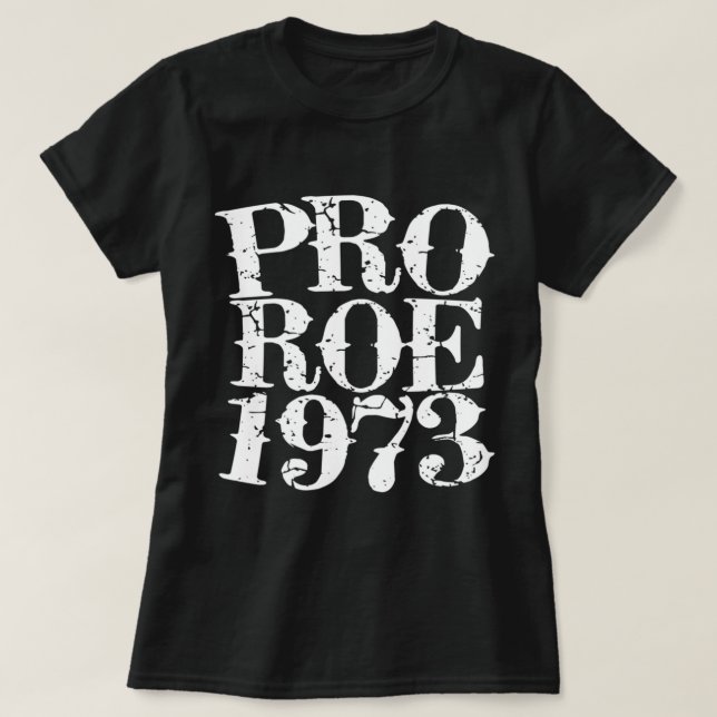 Camiseta Roe V Wade 7 (Diseño del anverso)