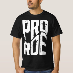 Camiseta Roe V Wade 98
