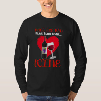 Camiseta Roes Are Red Blah Blah Blah Funny Wine Valentine's