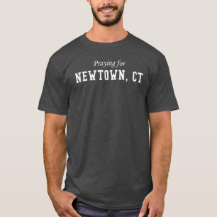 Camiseta Rogando para Newtown, CT