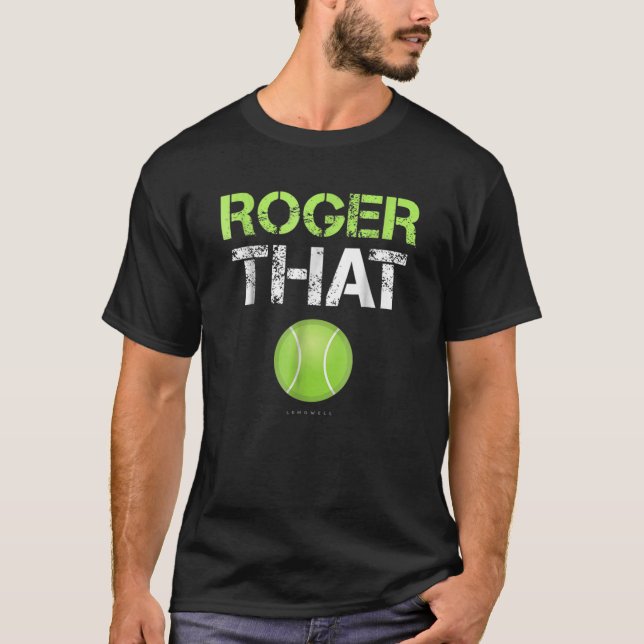 Camiseta Roger That Apparh - Ropa De Tenis Graciosa (Anverso)