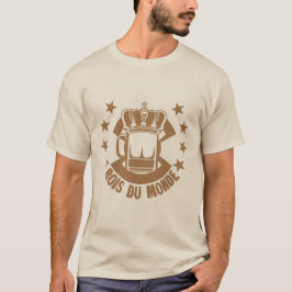Camiseta rois du monde biere couronne alcool humour