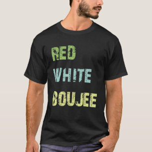 Camiseta Rojo blanco Boujee Julio 4 Bandera de Estados Unid