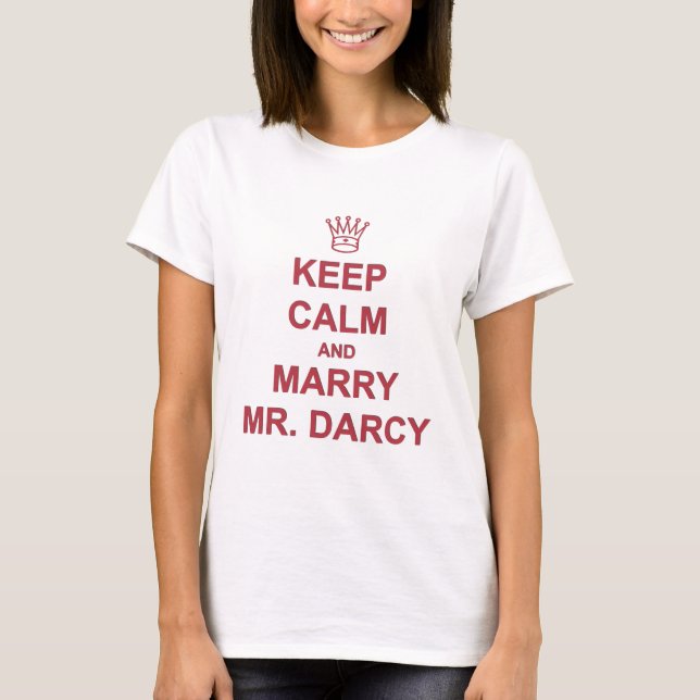Camiseta Rojo - guarde la calma y case a Sr. Darcy (Anverso)