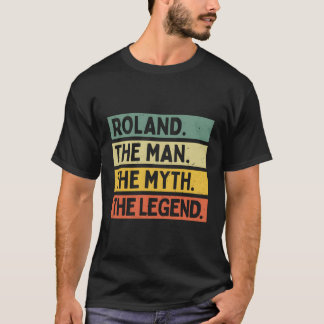 Camiseta Roland El Mito La Leyenda La Cita Personalizada