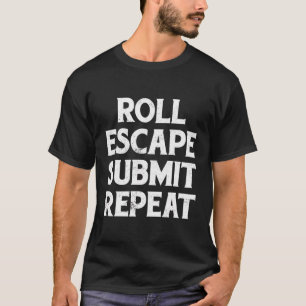 Camiseta Roll Escape Submit Repetir Bjj Jiu-Jitsu Hoodie