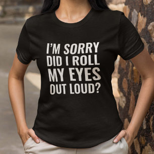Camiseta Roll My Eyes