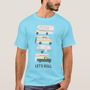 Camiseta ¡ROLL! RV Trailer de vanlife de Campervan