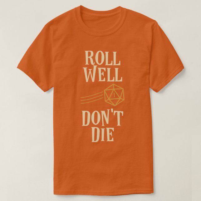 Camiseta Roll Well No Muera Gracioso Meme Tabletop RPG (Diseño del anverso)
