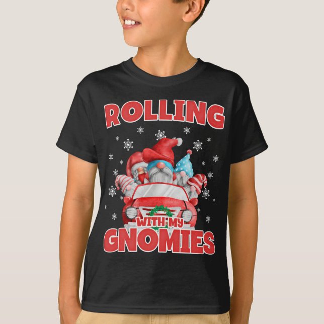 Camiseta Rollando Con Mis Gnomies Graciosos Gnomes En Crist (Anverso)
