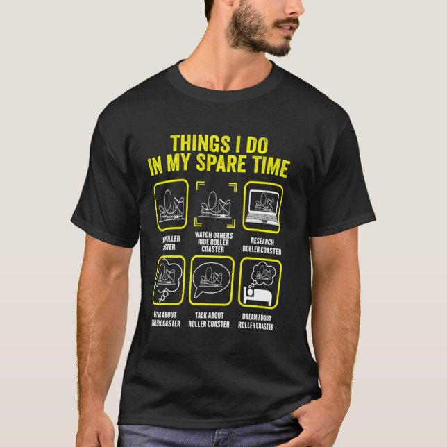 Camiseta Roller Coaster Cosas Que Hago En Mi Roller De Tiem (Anverso)