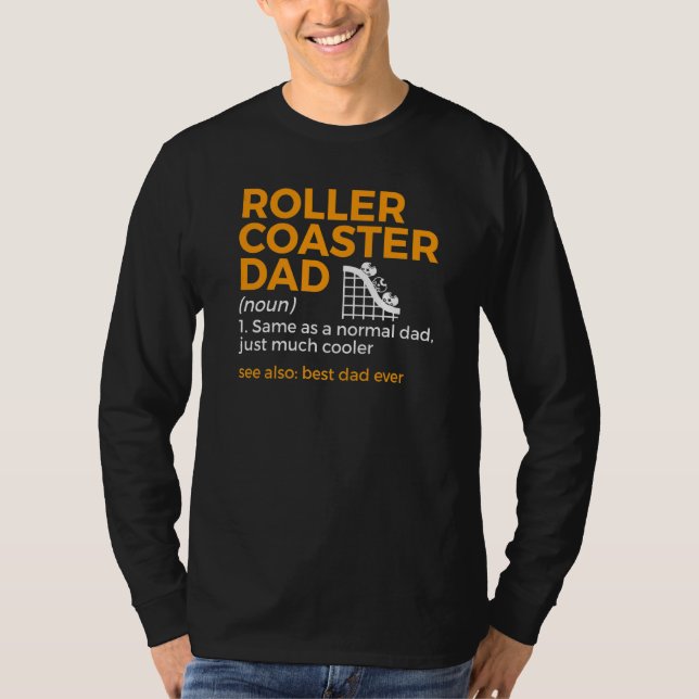 Camiseta Roller Coaster Dad Definition Best Dad Ever (Anverso)