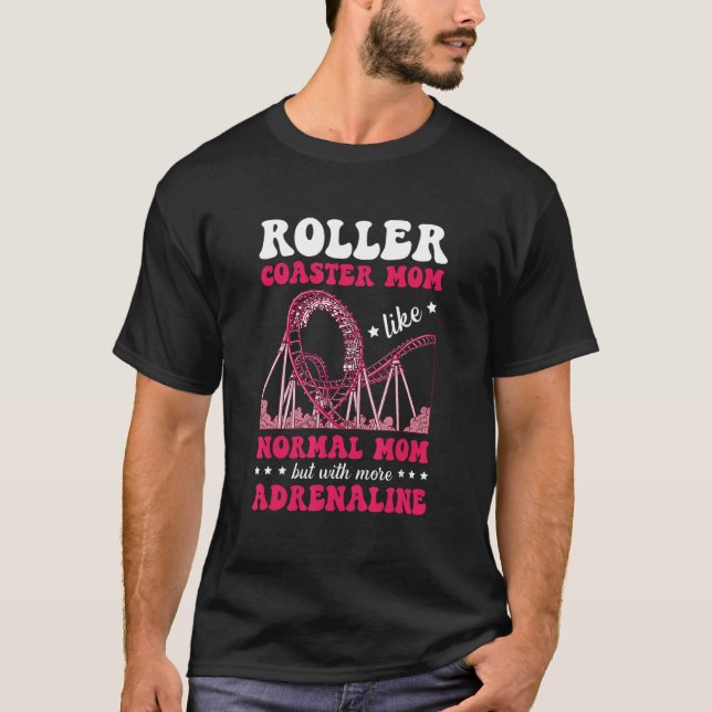 Camiseta Roller Coaster Mom Amusement Park Rollercoaster (Anverso)