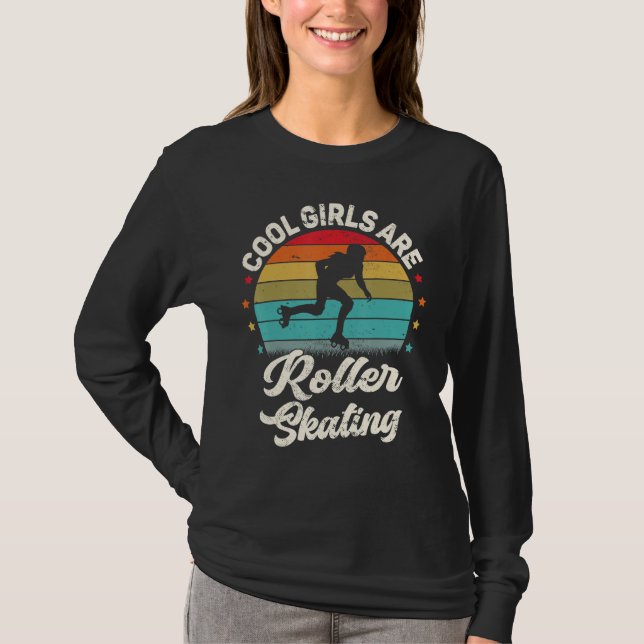 Camiseta Roller Skater Retro Cool Girls Are Roller Skating (Anverso)