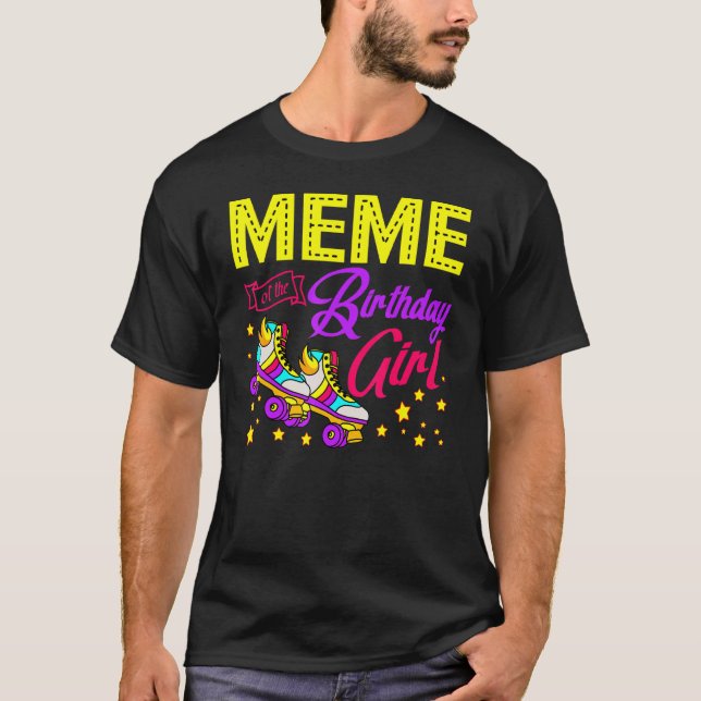 Camiseta Roller Skates Skating Meme Del Chica De Cumpleaños (Anverso)