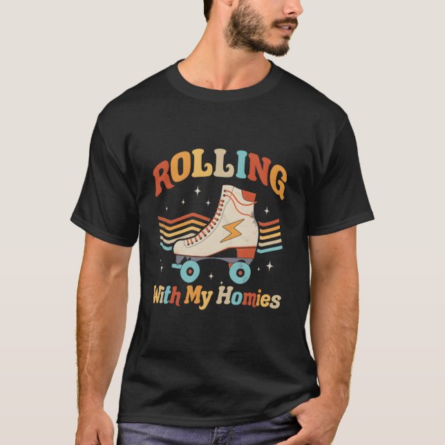 Camiseta Roller Skating Rolling With My Homies Roller Skate (Anverso)