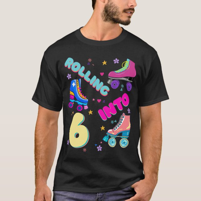 Camiseta Rollers Roller Roller Roller en Seis Años BDAY 6 B (Anverso)
