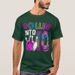 Camiseta Rollin en 10 Bowling Birthday Party 10th Birthda
