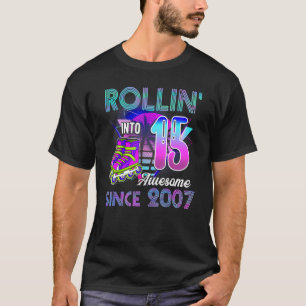 Camiseta Rollin' En 15 Awesome 2007 Roller Skating 15th B