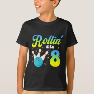 Camiseta Rollin' En 8 Bowling 8 Fiesta de cumpleaños 8 años
