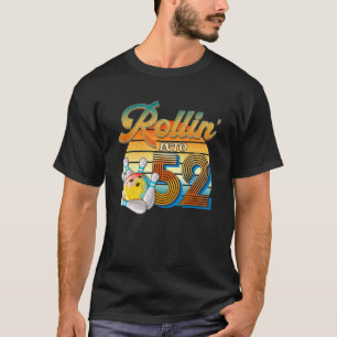 Camiseta Rollin' En El Bote De 52 Años