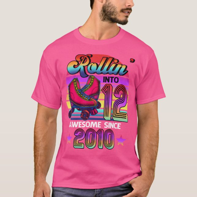 Camiseta Rollin' Into 12 Awesome 2010 Roller Skating 12Th B (Anverso)
