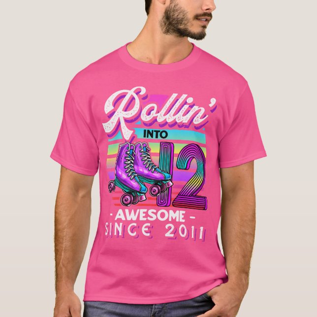 Camiseta Rollin Into 12 Awesome 2011 Roller Skating 12Th Bi (Anverso)