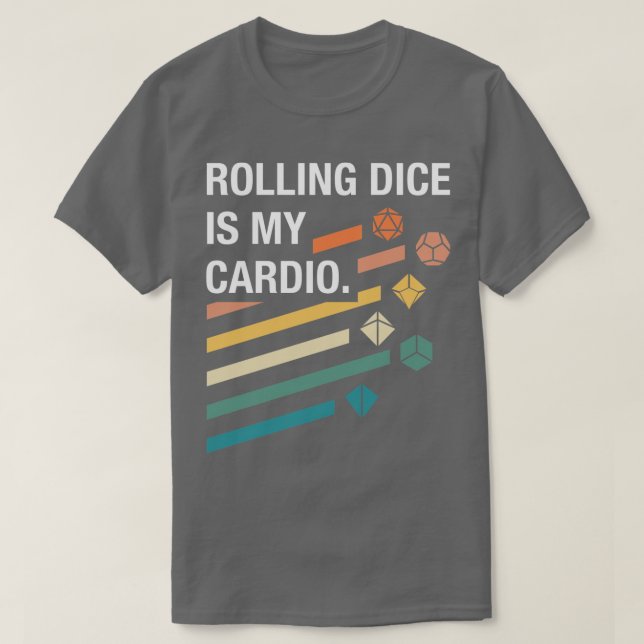 Camiseta Rolling Dice es My dio Funny RPG Quotes (Diseño del anverso)
