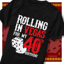 Rolling en Vegas 40 Cumpleaños Dice Party Squad