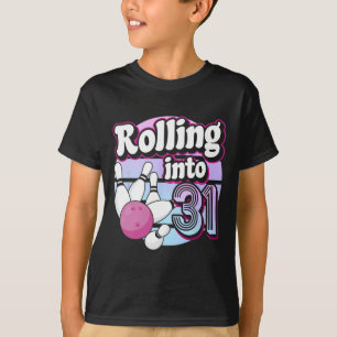 Camiseta Rolling Into 31 Bowling 31st Birthday