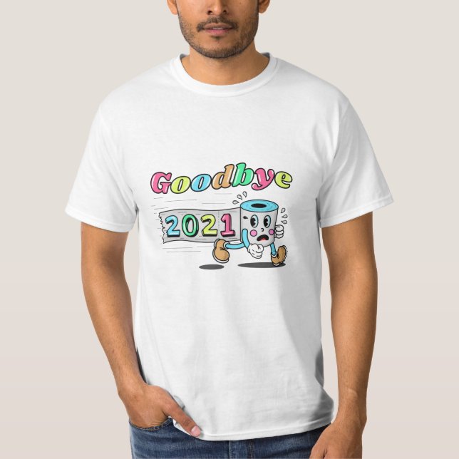 Camiseta Rollo de papel higiénico Adiós 2021 (Anverso)