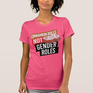 CAMISETA ROLLOS DE CINNAMON NO FUNCIONES DE GÉNERO