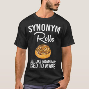 Camiseta Rollos de sinónimo como la gramática utilizada par