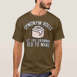 Camiseta Rollos de sinónimo como la gramática utilizada par
