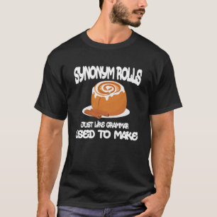 Camiseta Rollos de sinónimo como la gramática utilizada par