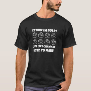 Camiseta Rollos de sinónimo como la gramática utilizada par