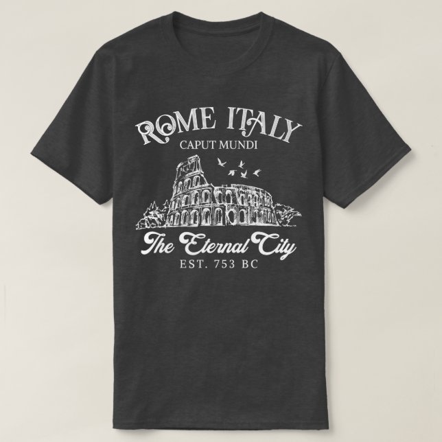 Camiseta Roma Italia La Ciudad Eterna Viaje Chicas Viaje I (Diseño del anverso)