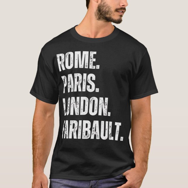 Camiseta Roma. París. Londres. Faribault. (Anverso)