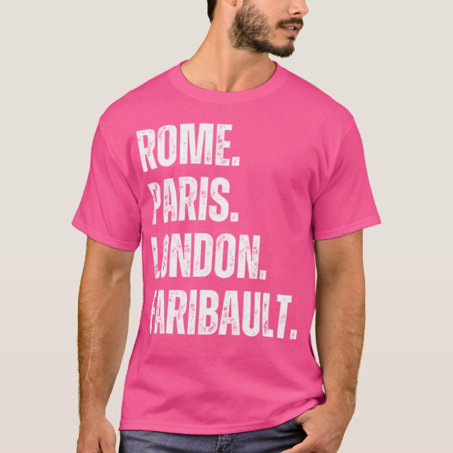 Camiseta Roma. París. Londres. Faribault. (Anverso)