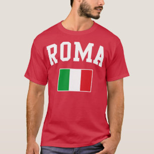 Camiseta Roma Roma Roma Roma Italia Italia Italia Bandera i