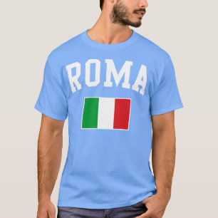 Camiseta Roma Roma Roma Roma Italia Italia Italia Bandera i