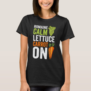 Camiseta Romaine Calm Lettuce Carrot En Vegan Pun Vegetaria