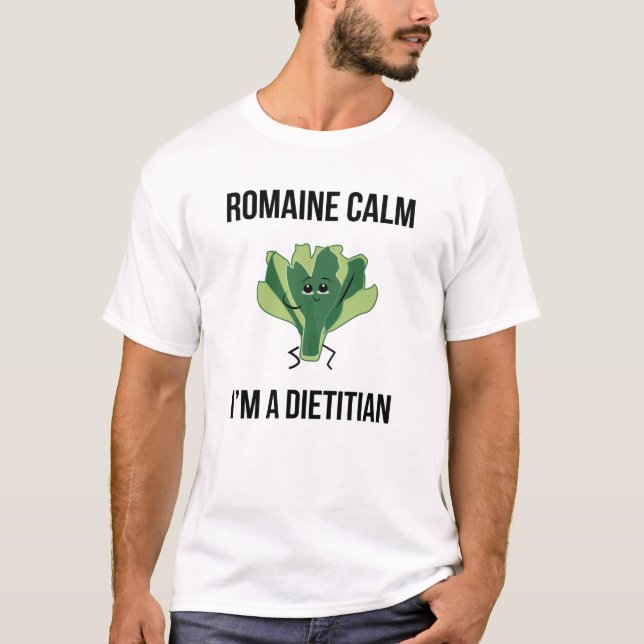 Camiseta Romaine cálmate soy dietista (Anverso)