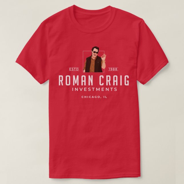 Camiseta Roman Craig Investments Chicago IL Est 1988 1 (Diseño del anverso)